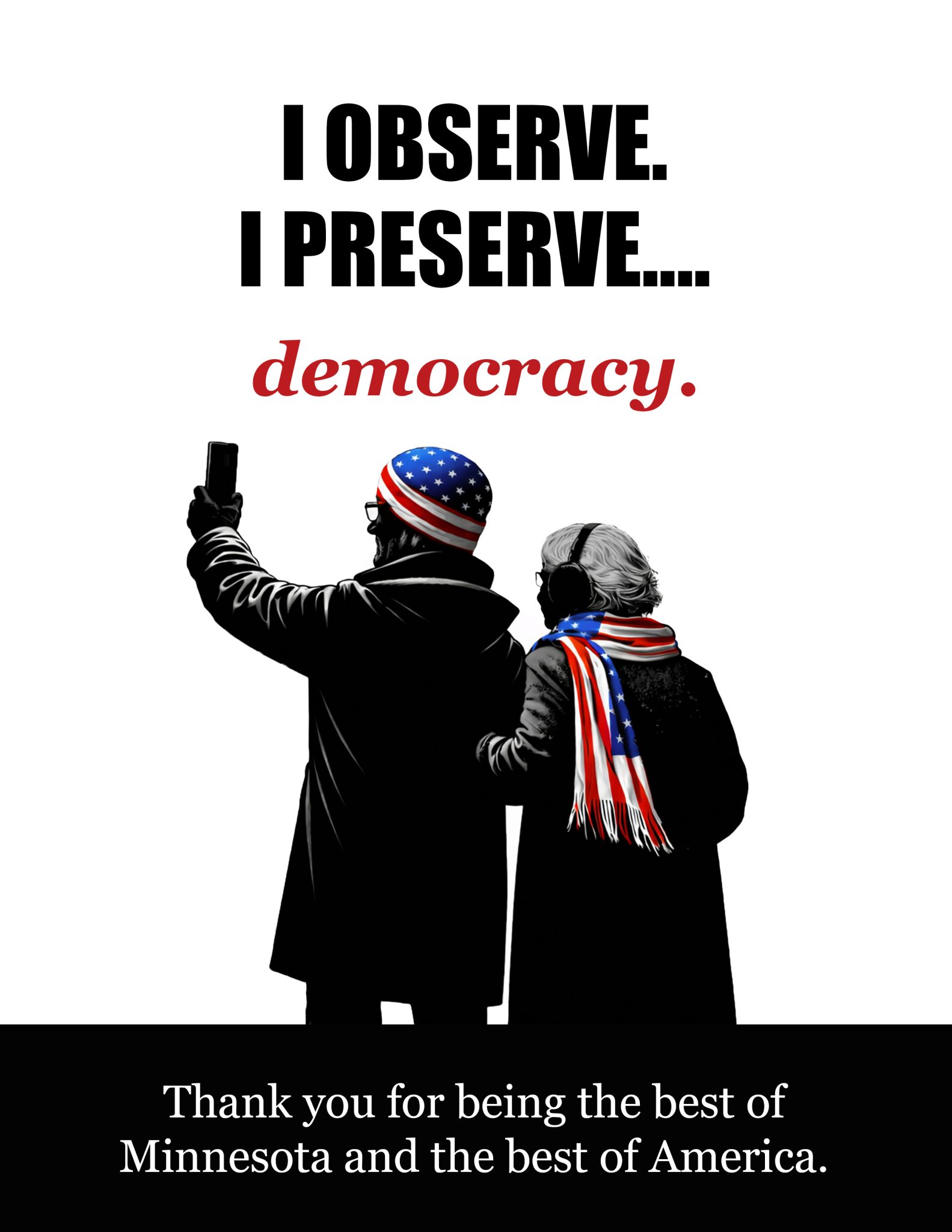 I observe. I preserve democracy. I observe. I preserve democracy.